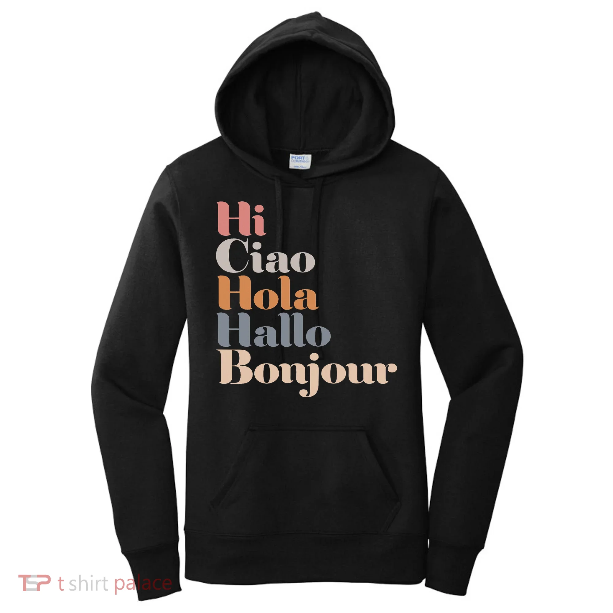 Hi Multiple Languages Hello Bonjour Ciao Hola Boho Women's Hoodie