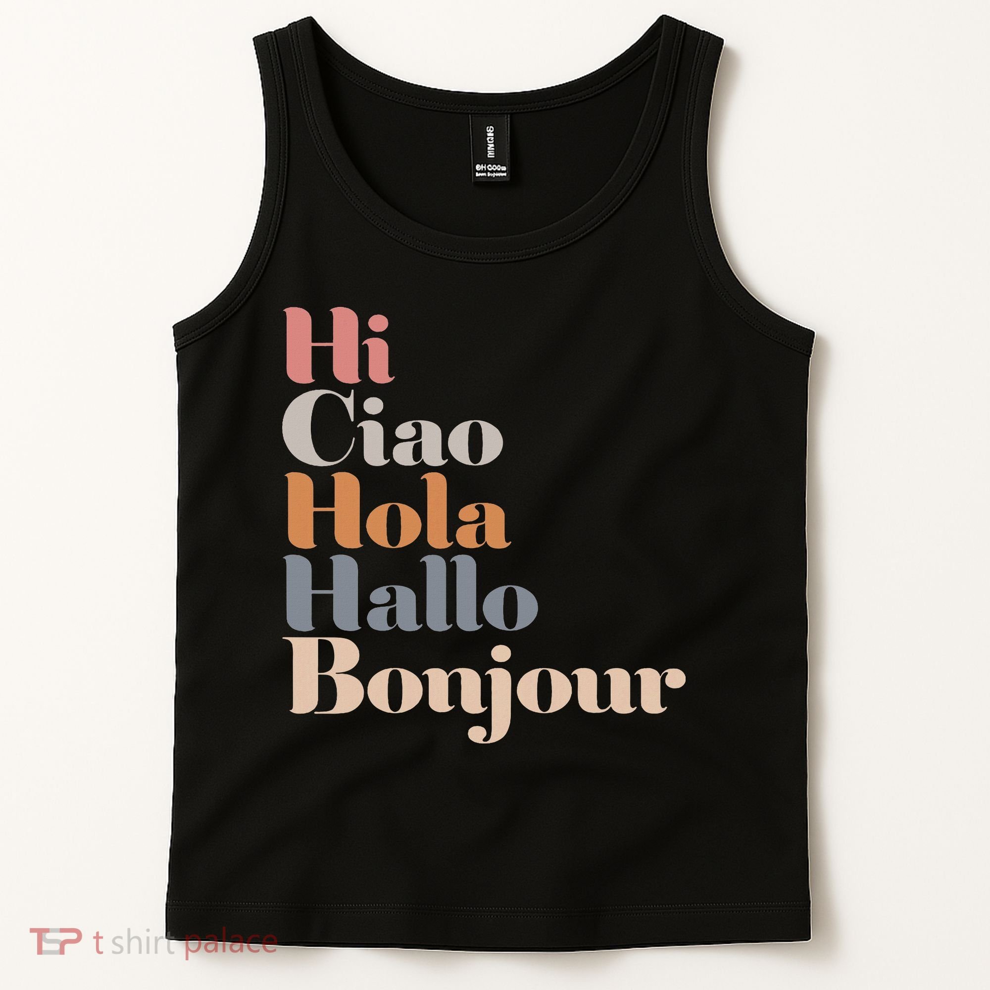Hi Multiple Languages Hello Bonjour Ciao Hola Boho Tank Top