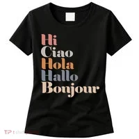 Hi Multiple Languages Hello Bonjour Ciao Hola Boho Women's T-Shirt thumb 0