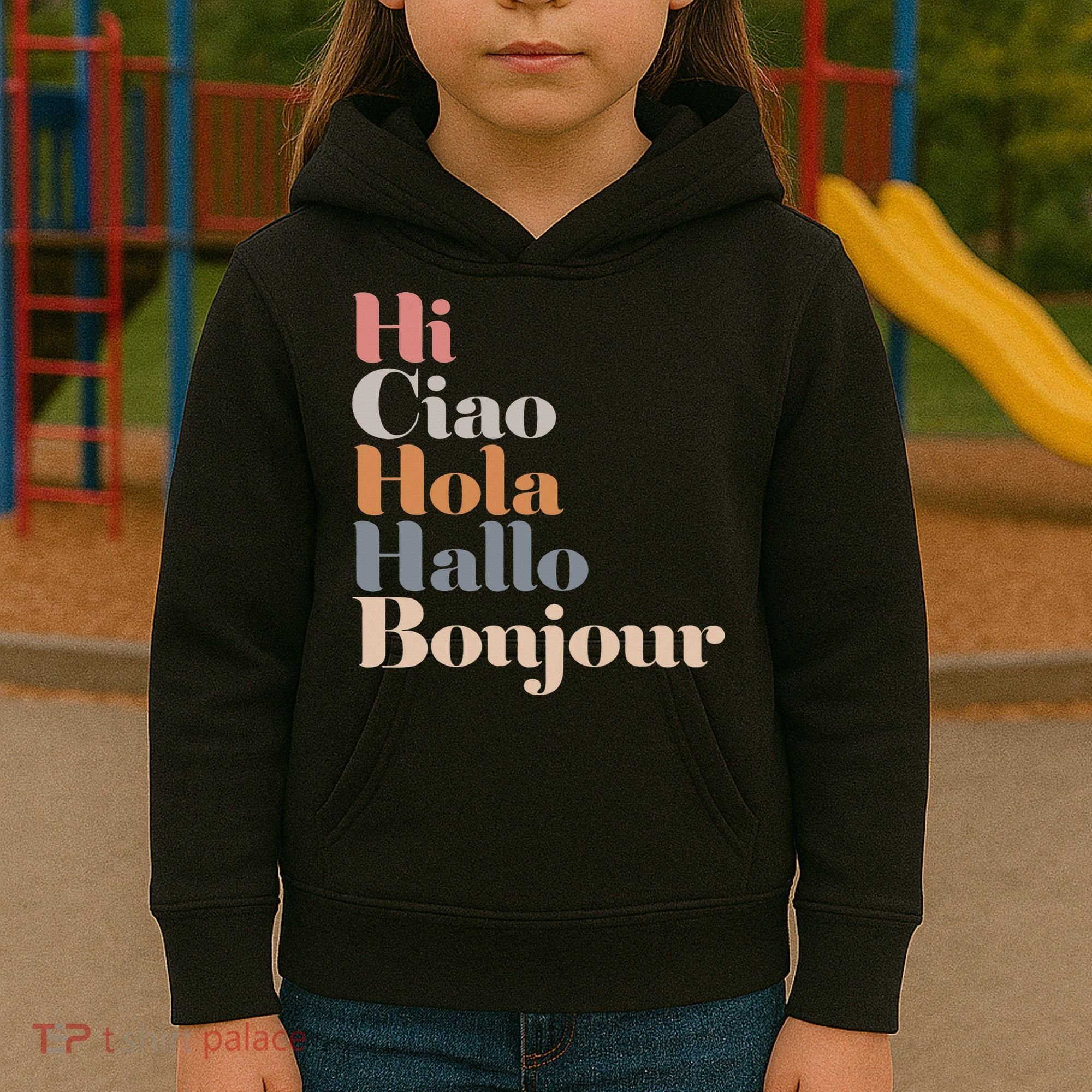 Hi Multiple Languages Hello Bonjour Ciao Hola Boho Kids Hoodie