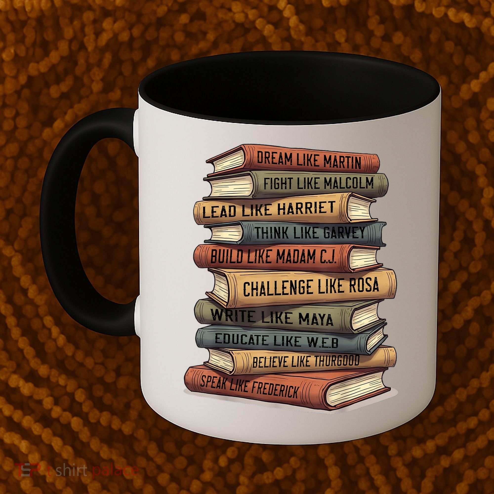 History Month  Leaders African American Teachers Coffee Mug