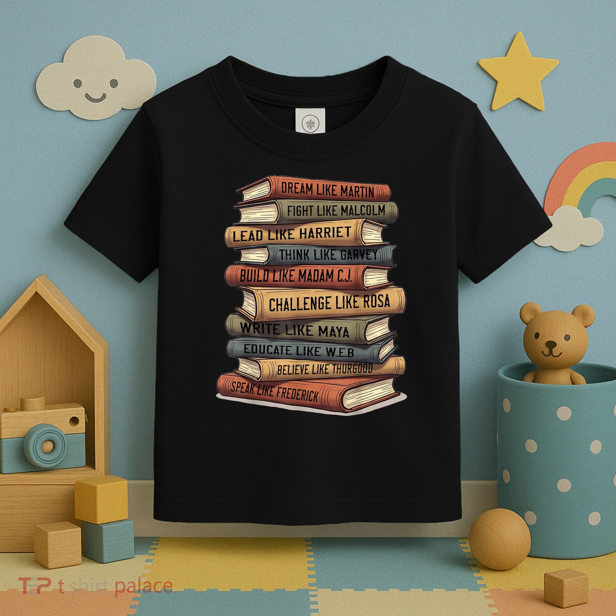 History Month  Leaders African American Teachers Toddler T-Shirt