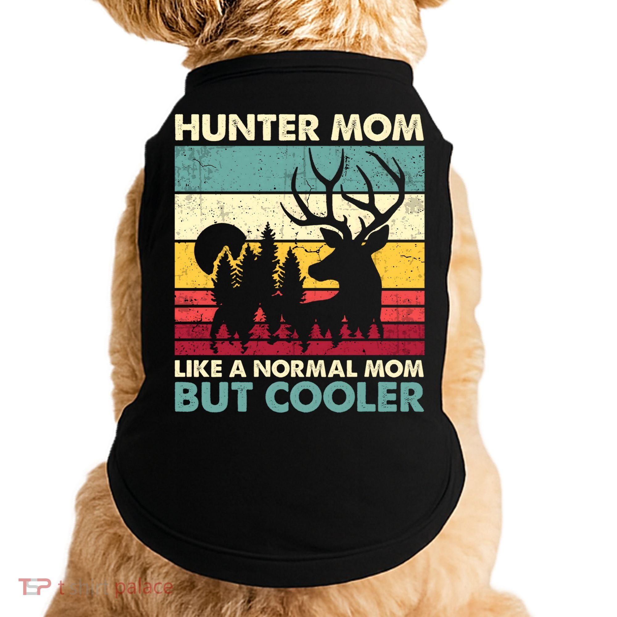 Hunter Mom Like Normal Mom But Cooler Retro Funny Hunting Gift Doggie Tank