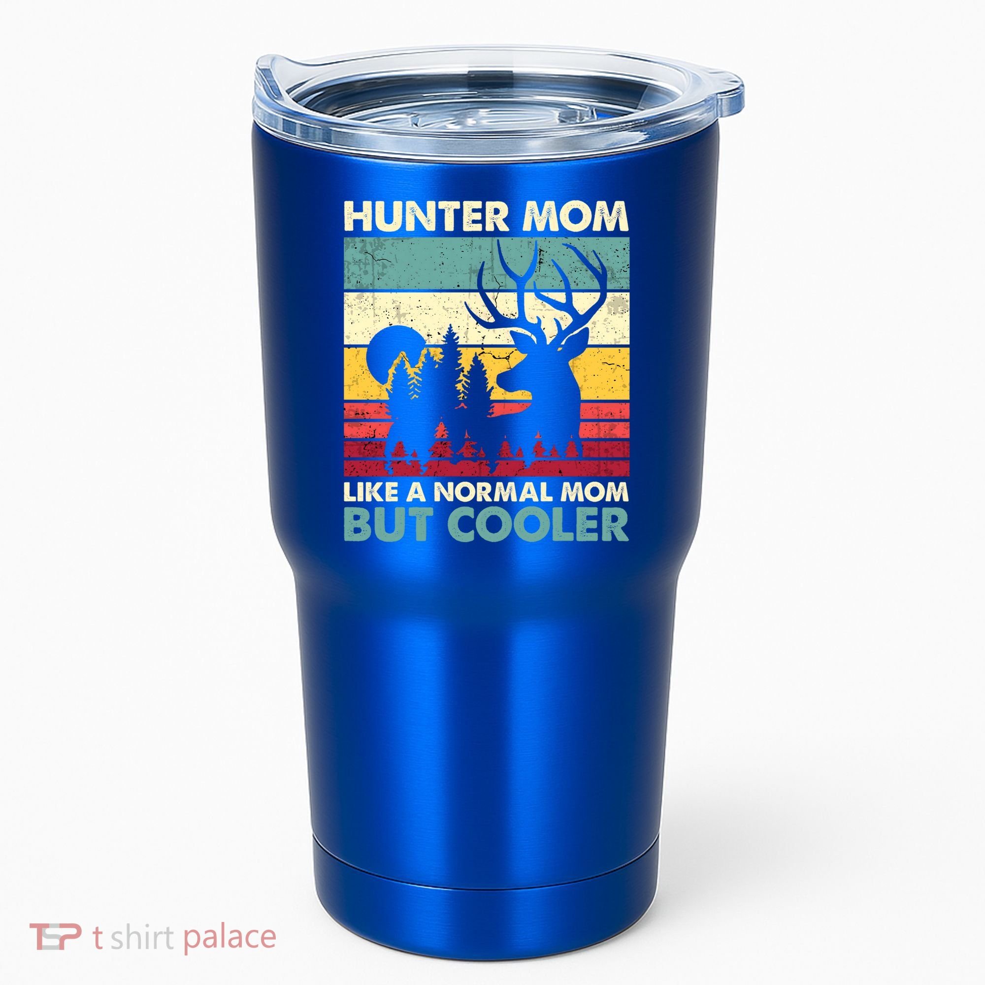 Hunter Mom Like Normal Mom But Cooler Retro Funny Hunting Gift Tumbler