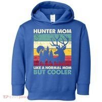 Hunter Mom Like Normal Mom But Cooler Retro Funny Hunting Gift Toddler Hoodie thumb 0