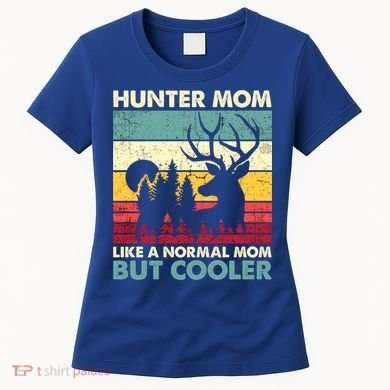 Hunter Mom Like Normal Mom But Cooler Retro Funny Hunting Gift Women's T-Shirt