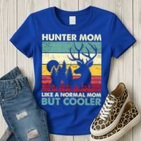 Hunter Mom Like Normal Mom But Cooler Retro Funny Hunting Gift Women's T-Shirt thumb 3
