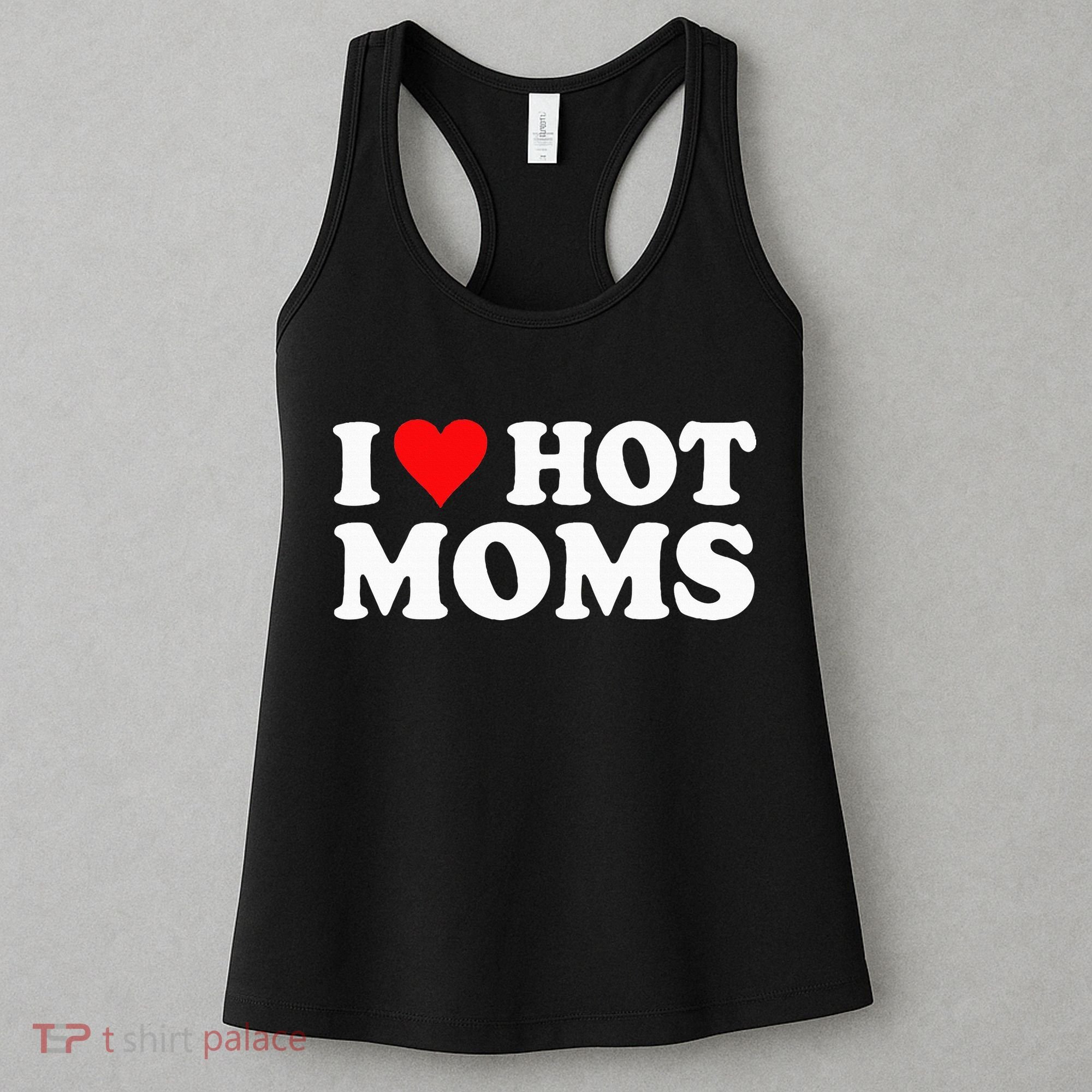Hot Moms Love Women's Tank Top