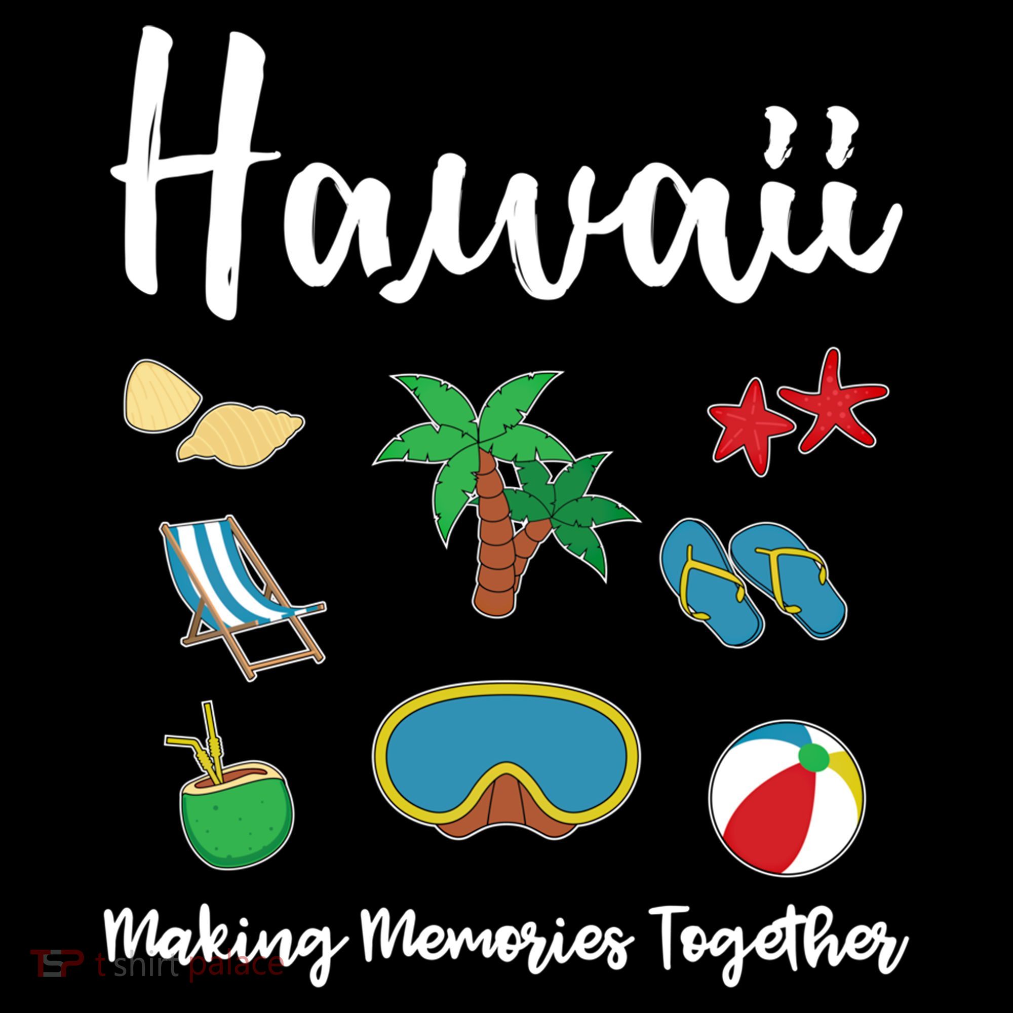 Hawaii Making Memories Together Family Vacation Funny Gift Coffee Mug