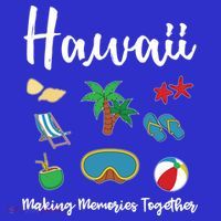 Hawaii Making Memories Together Family Vacation Funny Gift Apron thumb 3