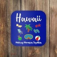 Hawaii Making Memories Together Family Vacation Funny Gift Coaster thumb 0