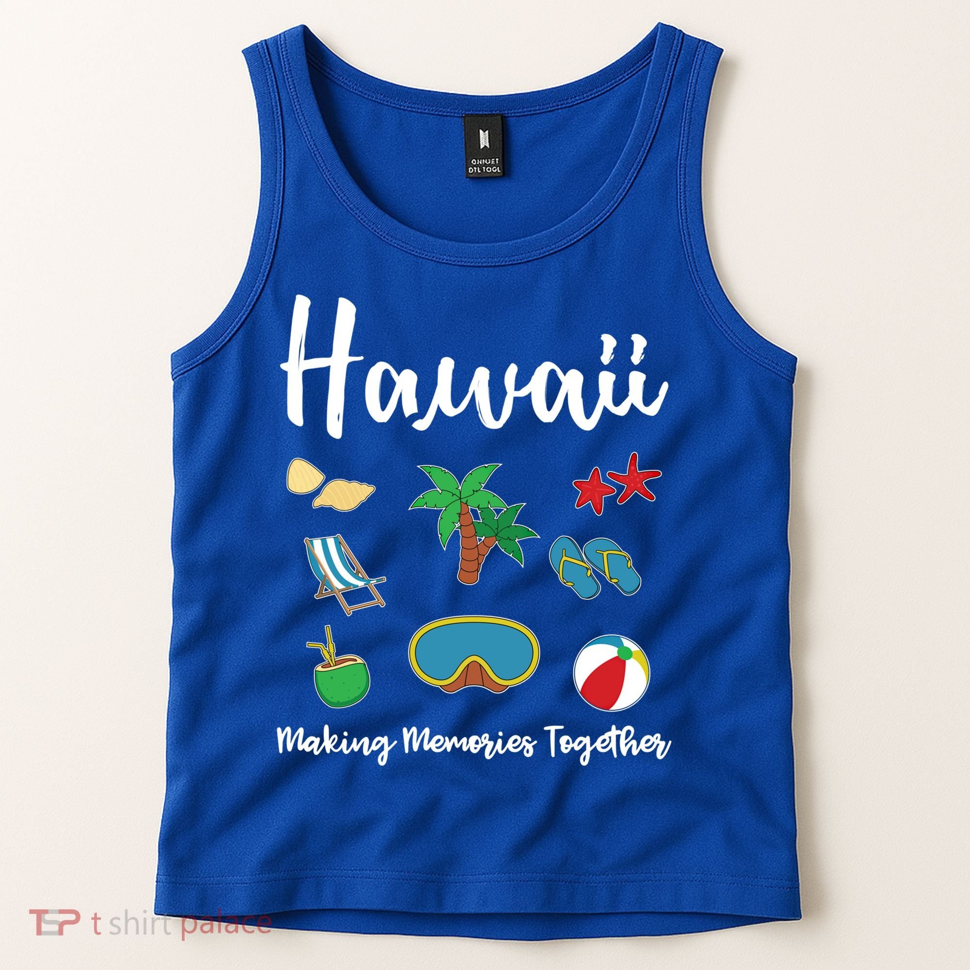 Hawaii Making Memories Together Family Vacation Funny Gift Tank Top