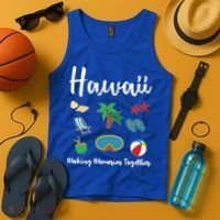 Hawaii Making Memories Together Family Vacation Funny Gift Tank Top thumb 4