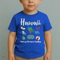 Hawaii Making Memories Together Family Vacation Funny Gift Toddler T-Shirt thumb 2