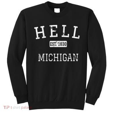 Hell Michigan MI Vintage Sweatshirt