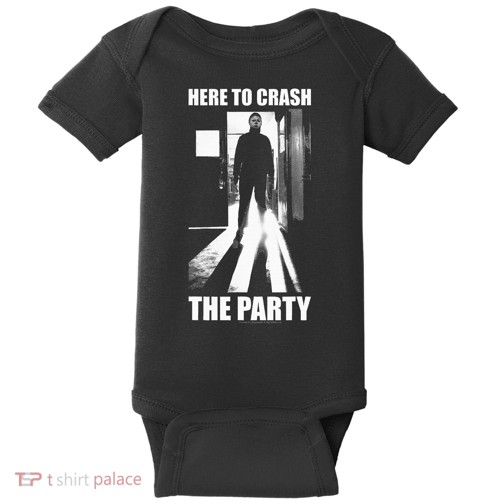 Halloween M.I.C.H.A.E.L Myers Here To Crash The Party Baby Bodysuit