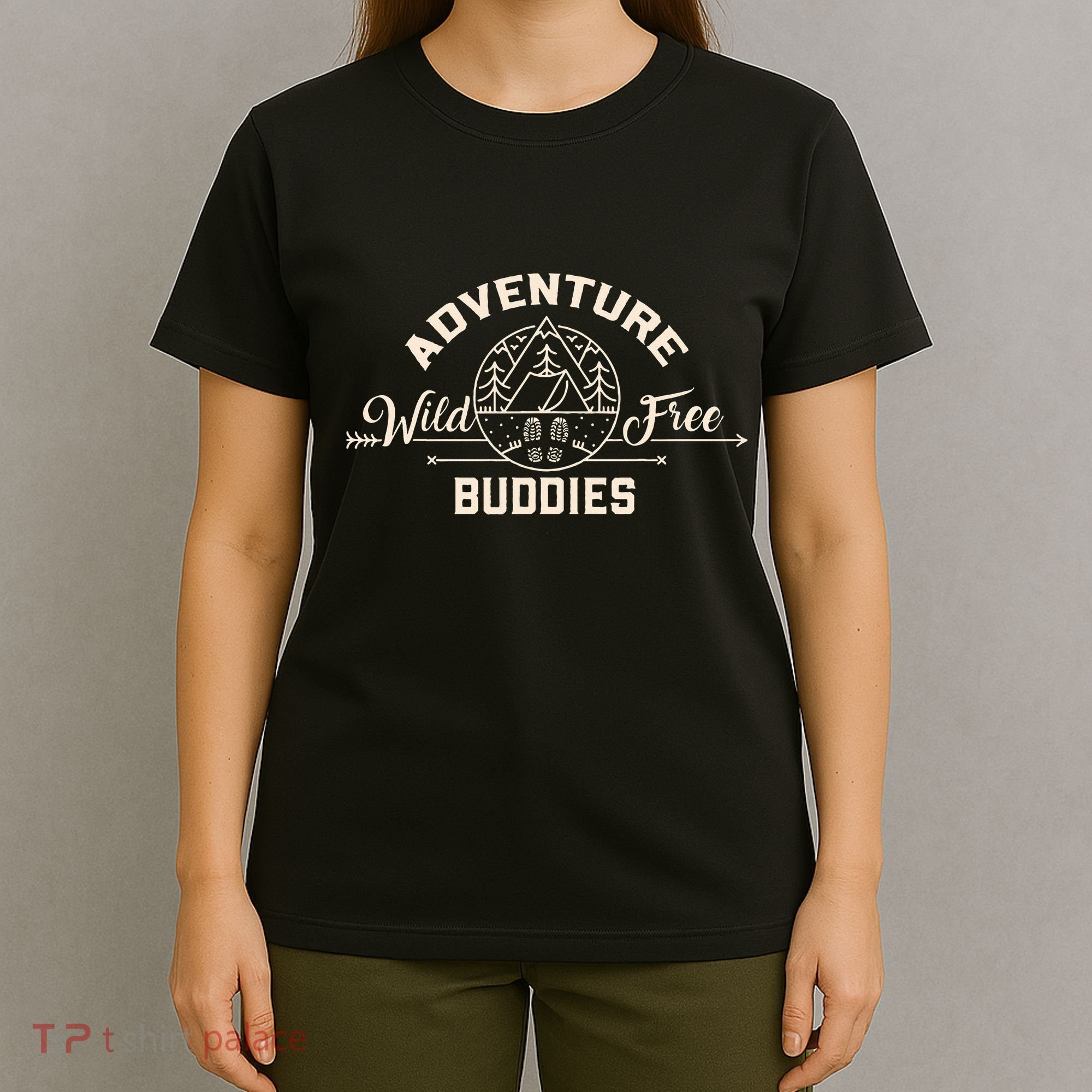 Hiking Mountains Meme Quote Adventure Buddies T-Shirt