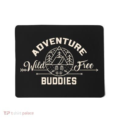 Hiking Mountains Meme Quote Adventure Buddies Mousepad