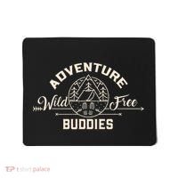 Hiking Mountains Meme Quote Adventure Buddies Mousepad thumb 0