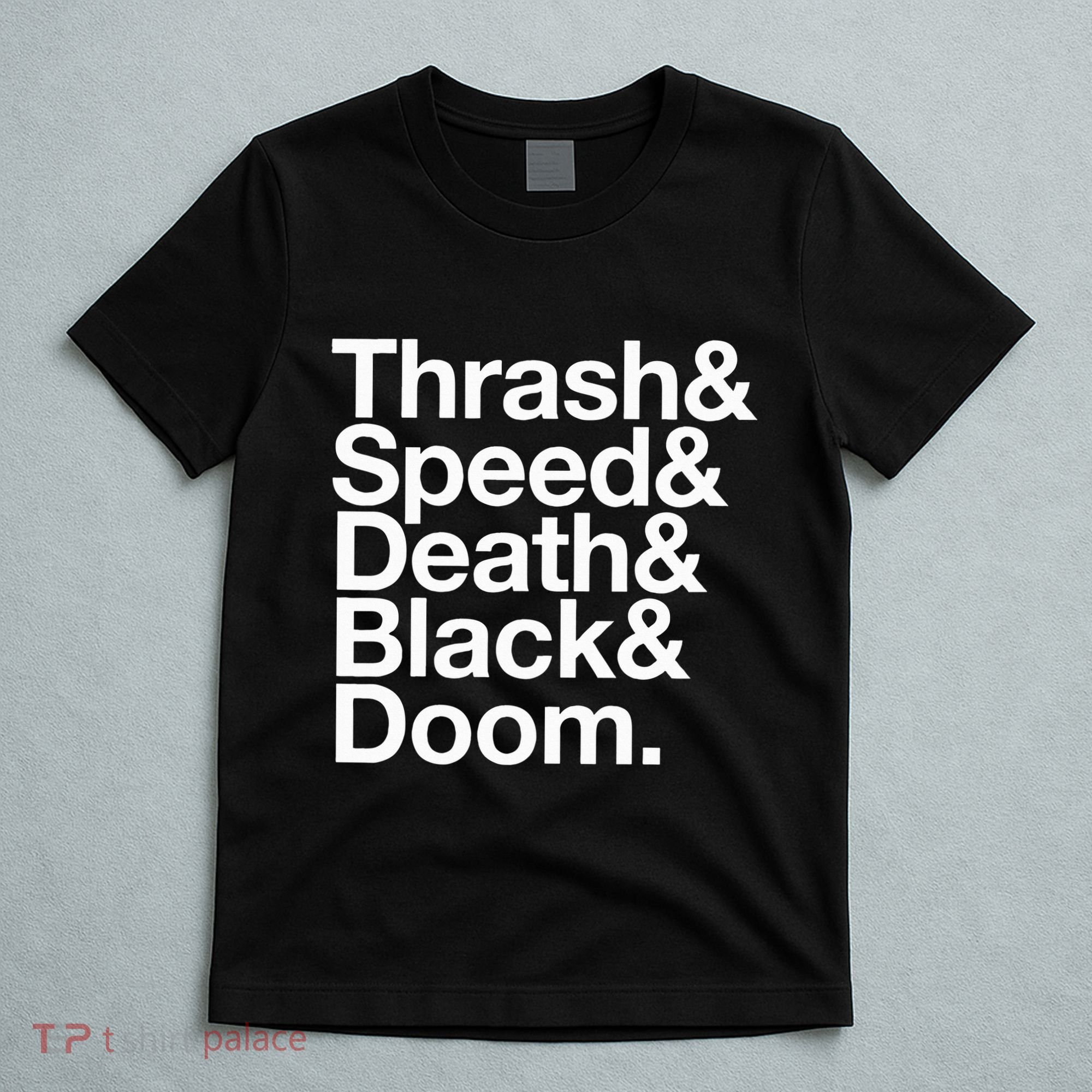 Heavy Metal Music Fan List Thrash Speed Doom Death Black T-Shirt