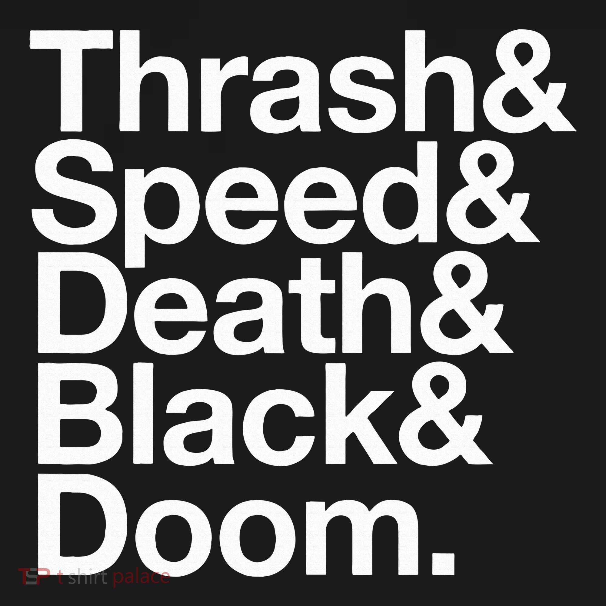 Heavy Metal Music Fan List Thrash Speed Doom Death Black T-Shirt