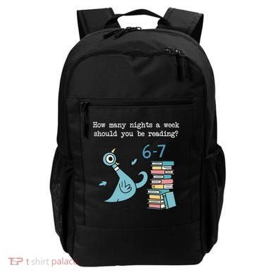 How Many Nights A Week Should You Be Reading 6-7 Backpack