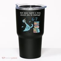How Many Nights A Week Should You Be Reading 6-7 Tumbler thumb 0