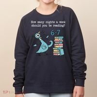 How Many Nights A Week Should You Be Reading 6-7 Women's Sweatshirt thumb 0