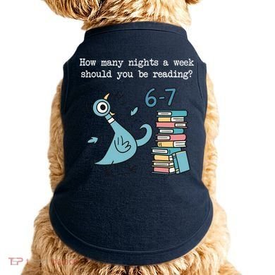How Many Nights A Week Should You Be Reading 6-7 Doggie Tank