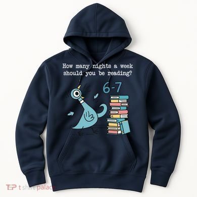 How Many Nights A Week Should You Be Reading 6-7 Hoodie