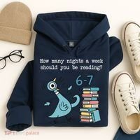 How Many Nights A Week Should You Be Reading 6-7 Hoodie thumb 4