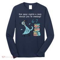 How Many Nights A Week Should You Be Reading 6-7 Long Sleeve Shirt thumb 0