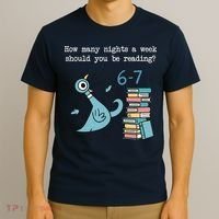 How Many Nights A Week Should You Be Reading 6-7 T-Shirt thumb 3