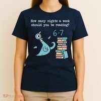 How Many Nights A Week Should You Be Reading 6-7 T-Shirt thumb 4