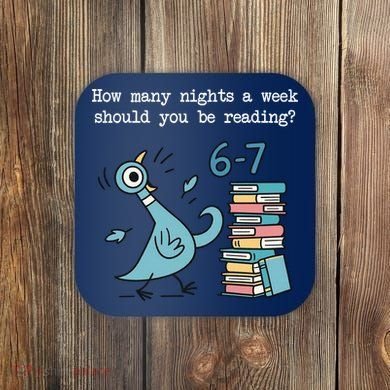 How Many Nights A Week Should You Be Reading 6-7 Coaster
