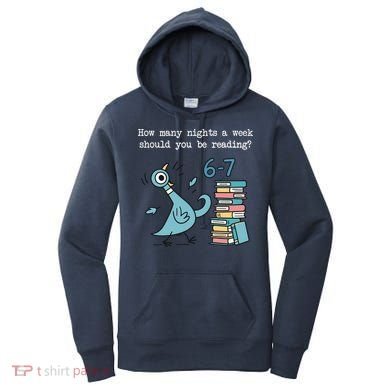 How Many Nights A Week Should You Be Reading 6-7 Women's Hoodie