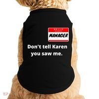 Hello My Name Is Ager Im With Karen Couples Costume Meaningful Gift Doggie Tank thumb 0