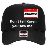 Hello My Name Is Ager Im With Karen Couples Costume Meaningful Gift Hat thumb 0
