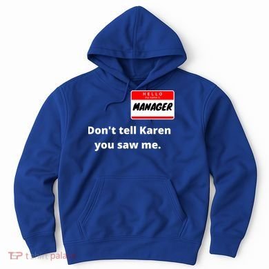 Hello My Name Is Ager Im With Karen Couples Costume Meaningful Gift Hoodie