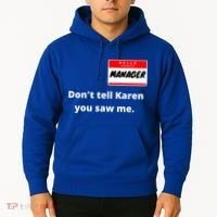 Hello My Name Is Ager Im With Karen Couples Costume Meaningful Gift Hoodie thumb 2