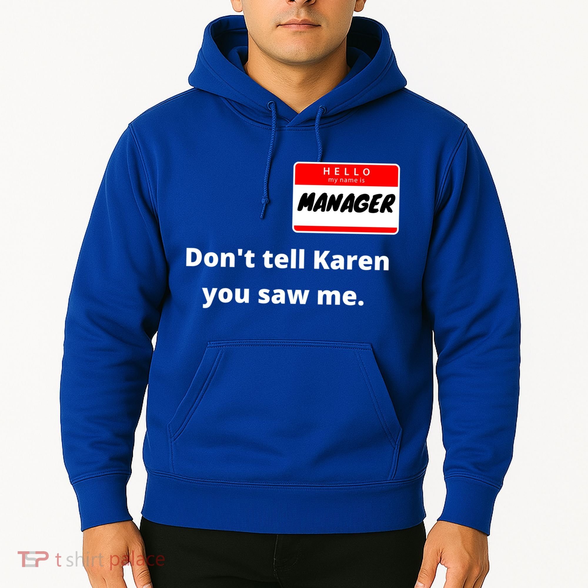 Hello My Name Is Ager Im With Karen Couples Costume Meaningful Gift Hoodie