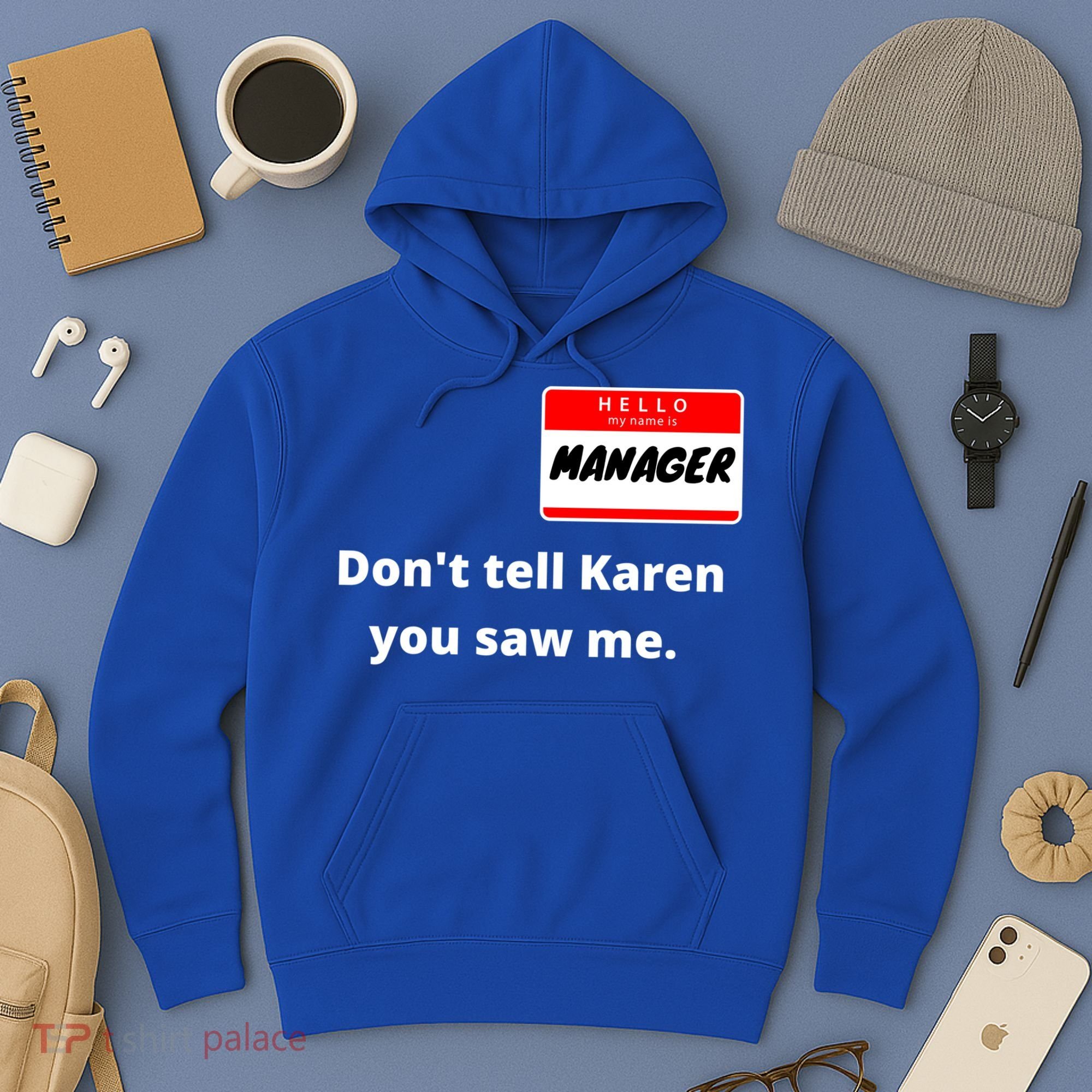 Hello My Name Is Ager Im With Karen Couples Costume Meaningful Gift Hoodie