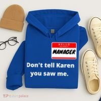 Hello My Name Is Ager Im With Karen Couples Costume Meaningful Gift Hoodie thumb 4