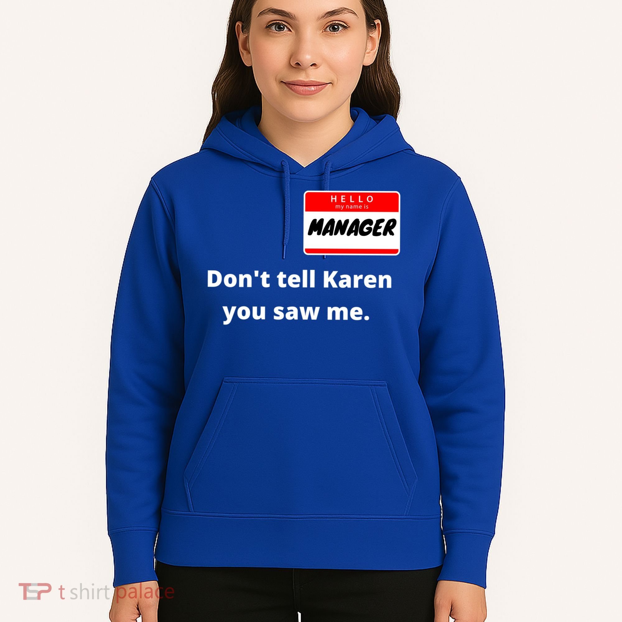 Hello My Name Is Ager Im With Karen Couples Costume Meaningful Gift Hoodie
