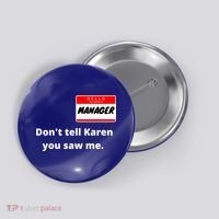 Hello My Name Is Ager Im With Karen Couples Costume Meaningful Gift Button thumb 0