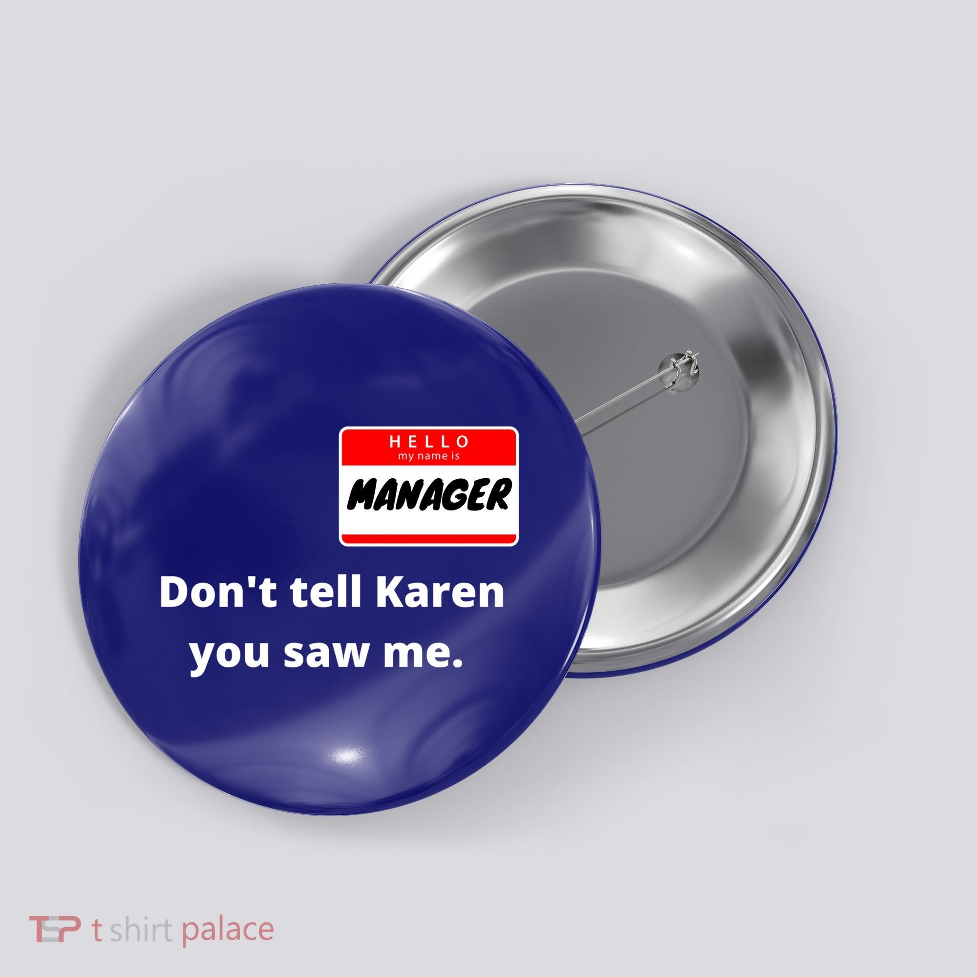 Hello My Name Is Ager Im With Karen Couples Costume Meaningful Gift Button