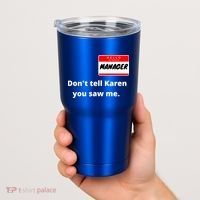 Hello My Name Is Ager Im With Karen Couples Costume Meaningful Gift Tumbler thumb 2