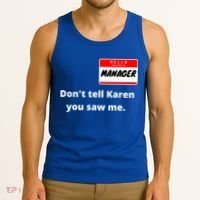 Hello My Name Is Ager Im With Karen Couples Costume Meaningful Gift Tank Top thumb 3