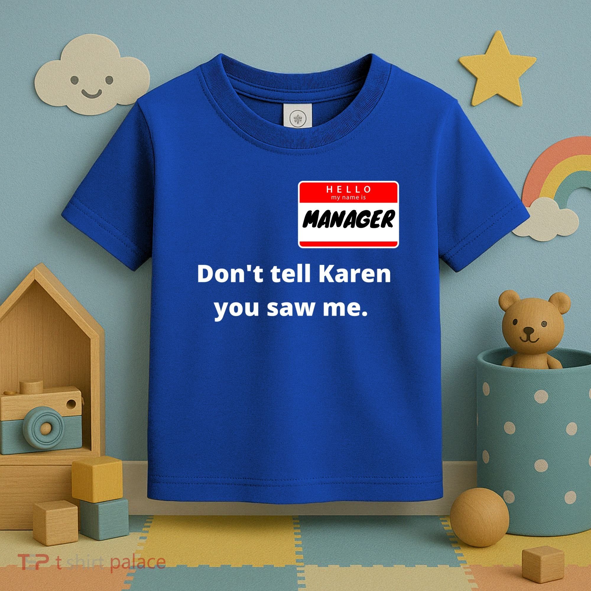 Hello My Name Is Ager Im With Karen Couples Costume Meaningful Gift Toddler T-Shirt