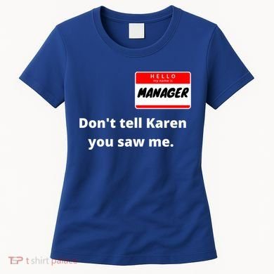 Hello My Name Is Ager Im With Karen Couples Costume Meaningful Gift Women's T-Shirt